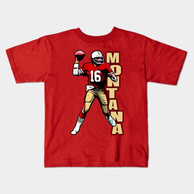 49ers Montana 16 Kids T-Shirt by Gamers Gear